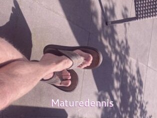 Maturedennis