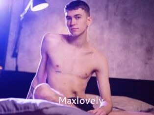 Maxlovely