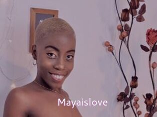 Mayaislove