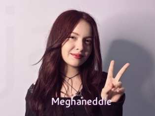 Meghaneddie