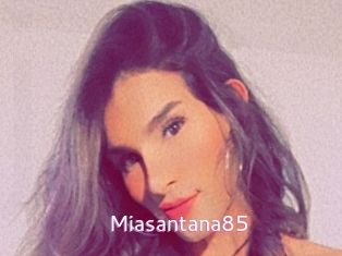 Miasantana85