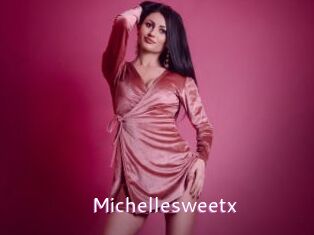 Michellesweetx