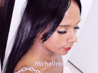 Michellroux