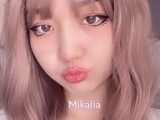 Mikalia