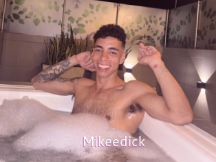 Mikeedick