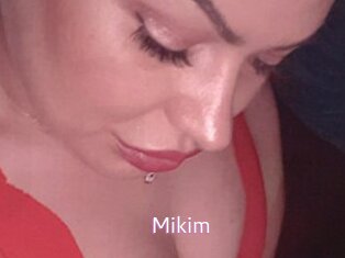 Mikim