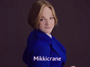 Mikkicrane