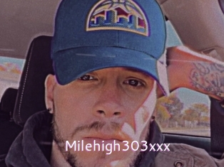 Milehigh303xxx