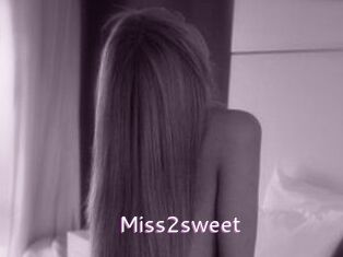 Miss2sweet