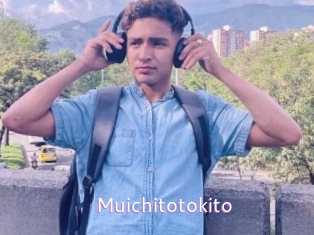 Muichitotokito