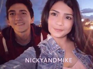 NICKYANDMIKE