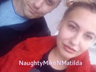 NaughtyMikeNMatilda