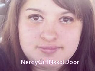 NerdyGirlNxxxtDoor