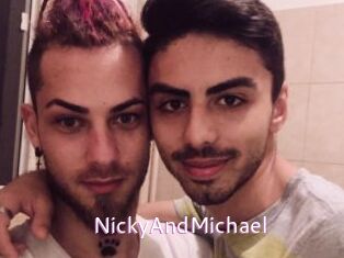 NickyAndMichael