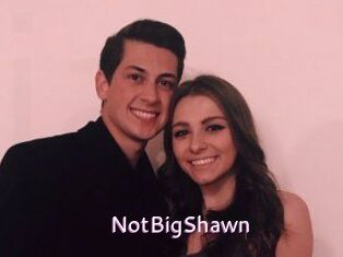 NotBigShawn