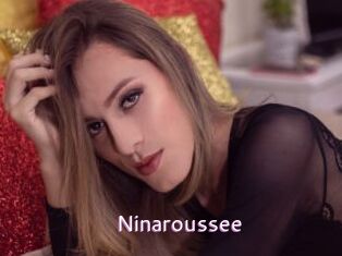 Ninaroussee