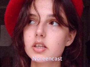 Noreencast