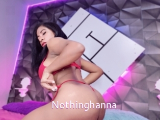 Nothinghanna