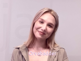 Orvabadder