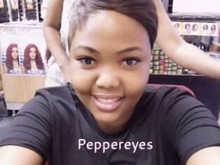 Peppereyes