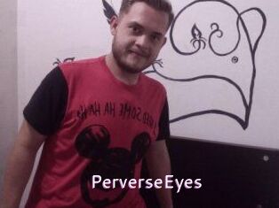 PerverseEyes