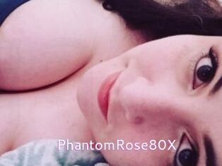 PhantomRose80X