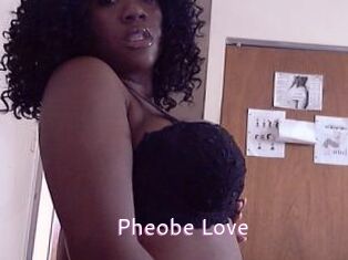 Pheobe_Love