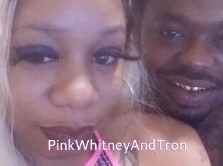 PinkWhitneyAndTron