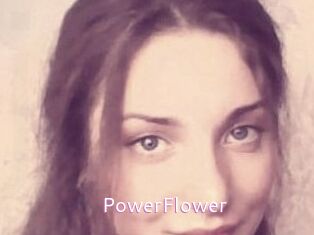 PowerFlower