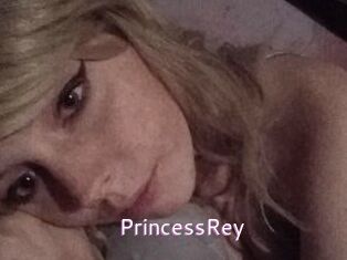 PrincessRey