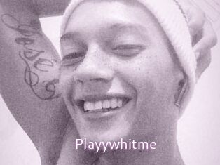 Playywhitme