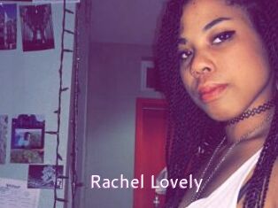 Rachel_Lovely