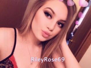 RileyRose69