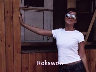 Rokswow