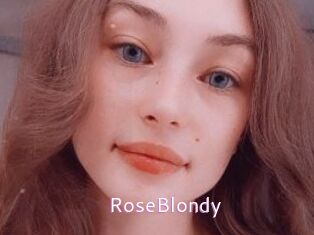 RoseBlondy