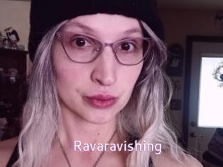 Ravaravishing