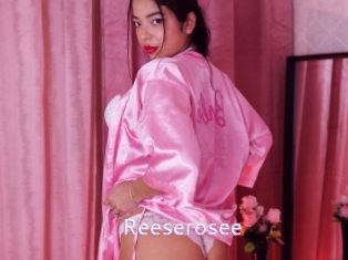 Reeserosee