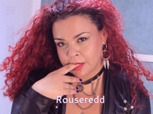 Rouseredd