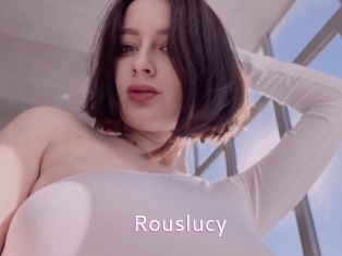 Rouslucy