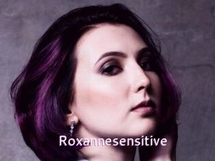 Roxannesensitive