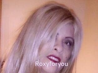 Roxyforyou