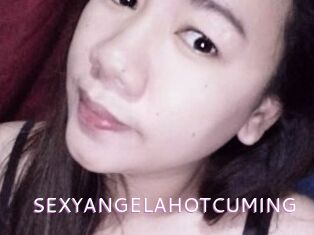 SEXYANGELAHOTCUMING