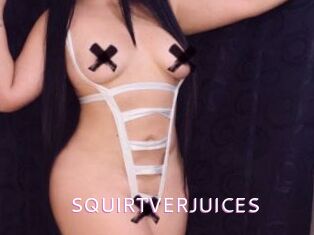 SQUIRTVERJUICES