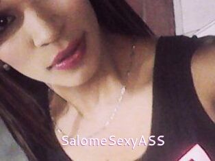 SalomeSexyASS