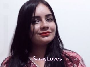 SarayLoves