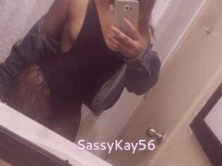 SassyKay56