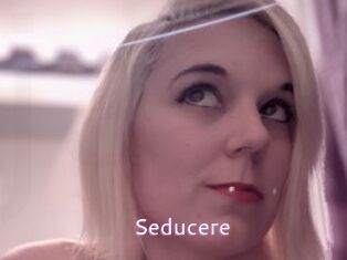 Seducere