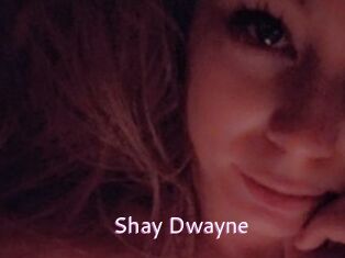 Shay_Dwayne