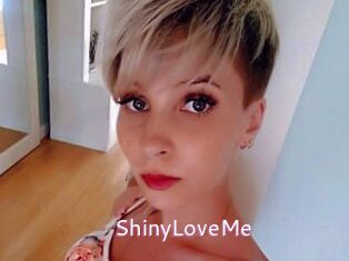 ShinyLoveMe