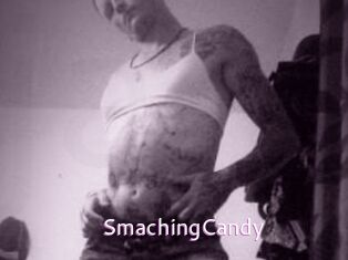 SmachingCandy